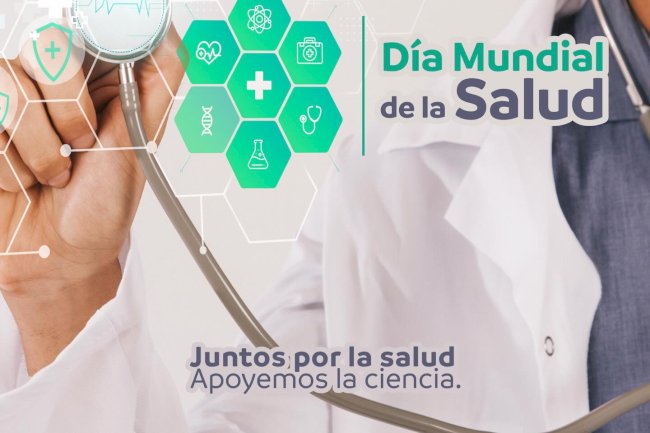 Día Mundial de la Salud: un compromiso con la vida y la ciencia